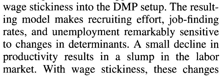Hall (2005): Sticky wage Fundamental surplus = firms profits Hall