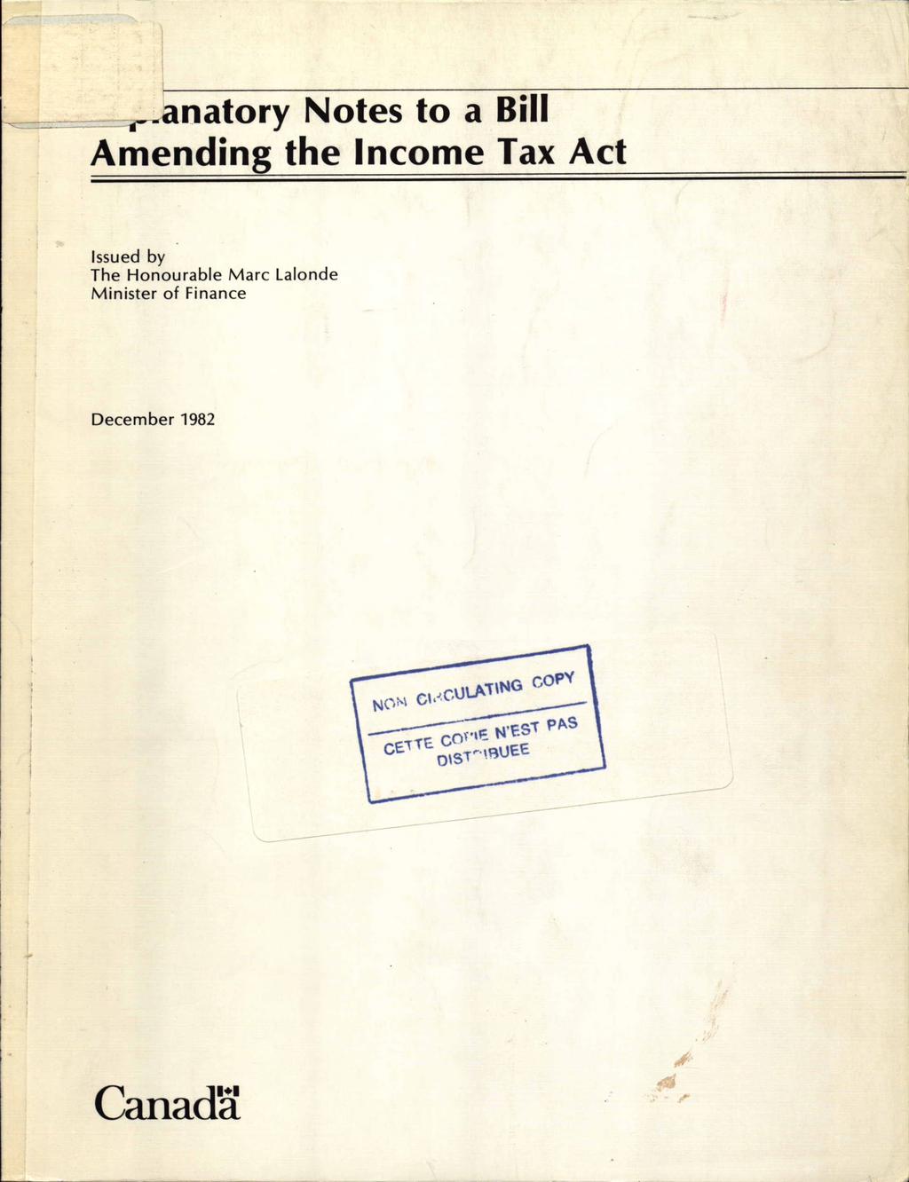 anatory Notes to a Bill II- Amending the Income Fax Act Issued by