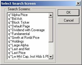 TipSheet #22 Search and Screen Search and screen the equity universe. Identify securities with high yields, low p/e, growth at a reasonable price or any other criteria.