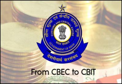 Changes in the Tax laws for Central Board of Excise & Customs to be renamed as the