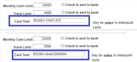 The following page appears: Make sure the Check to Send to Bank box is selected prior to saving. Click Save Change Card Text if you want to identify the card belongs to a special program or grant.
