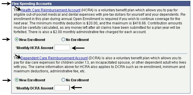 How do I enroll in a Flex Spending Health (HCRA) and/or Flex Spending Dependent (DCRA) plan? The New Enrollment page 1. Follow steps 1 and 2 