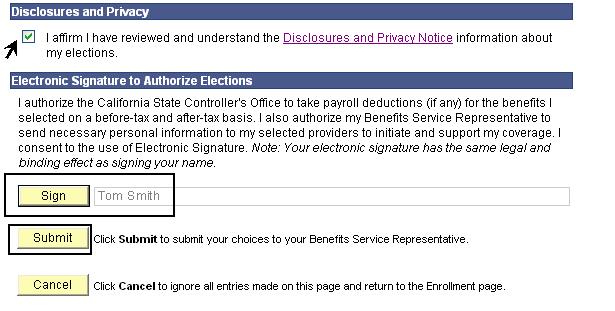 Your name displays in the Sign field as an electronic signature. 7. Click the Submit button to send your final choices to the Benefits Department. The submit confirmation page 8.