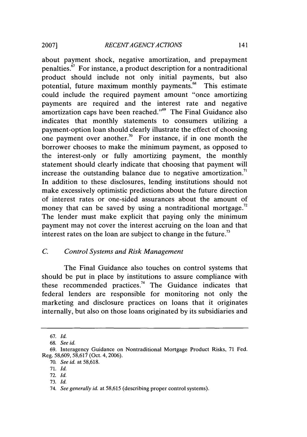 2007] RECENTAGENCYACTIONS about payment shock, negative amortization, and prepayment penalties.
