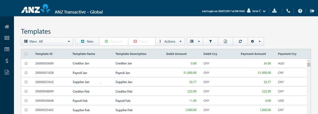 TEMPLATES Menu > Payments > Templates The Templates screen can be accessed from the Payments Menu. This screen allows you to view, create and maintain Templates.