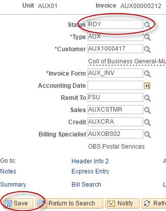 14. Click Save 15. Determine whether you will allow the next billing cycle to finalize this bill and invoice the customer, or whether you need to invoice the customer now. a. Credits & Rebills for external and component units can be invoiced at any time.