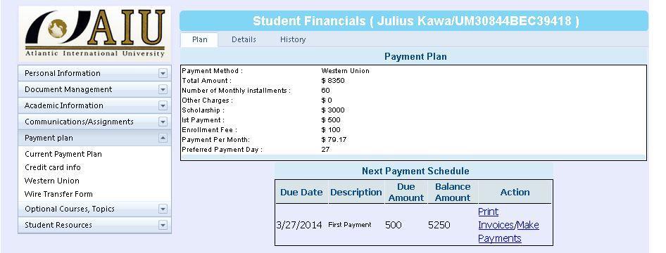 To see all payments reflected and balances, click on Payment Plan underneath the AIU logo.