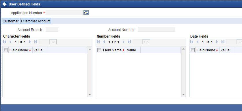 You can specify the following user defined field details for the customer in Customer Tab: Name Specify the name of the UDF being created for the customer.