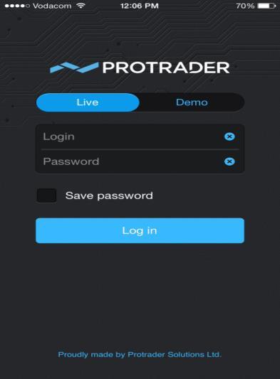 1. Login Through the ProTrader application users are able to access both the demo and live platforms. Kindly note, that demo and live platforms will have different credentials.