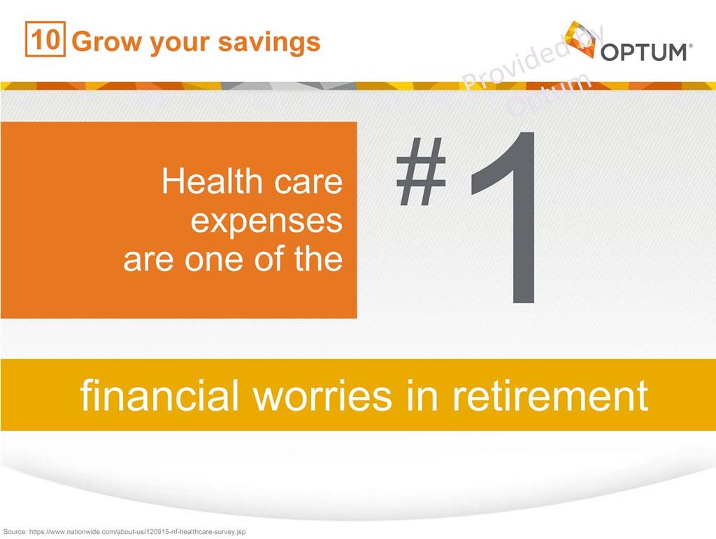 Did you know that health care expenses are one of peoples top financial worries for retirement? They might be yours, too.