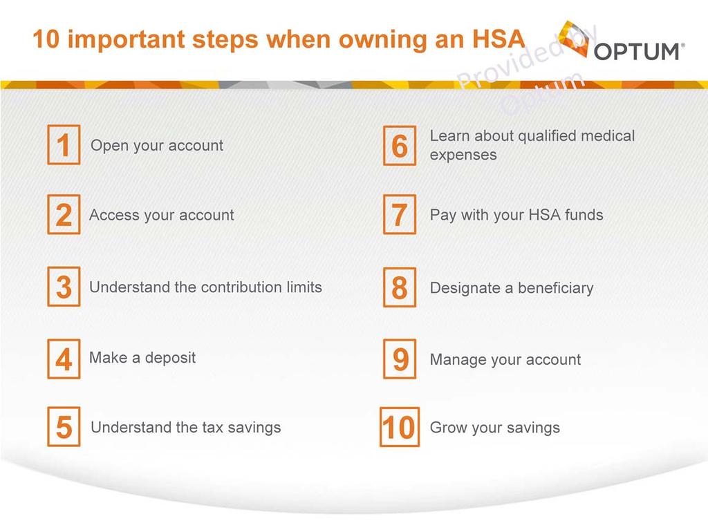 Today, we will be covering ten important steps when owning an HSA.