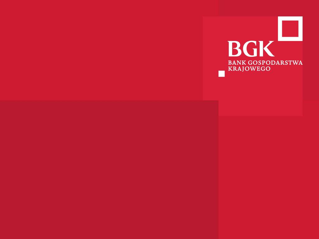 BGK s role in the implementation of EU financial instruments in Poland experiences and