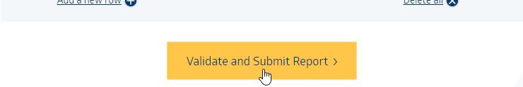 9. If you intend to submit an updated report, select Validate and Submit Report > Once all data is correct and ready to be submitted to ASX for processing select Validate and Submit Report > located