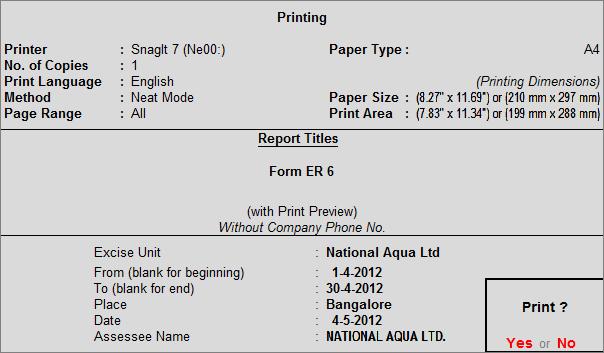 Excise Reports 5.8 Form ER 6 Form ER - 6 is an monthly return of information relating to Principal Inputs used in the manufacture of Finished Goods.