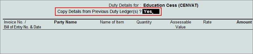 Excise Opening Balances 7. To account opening balance of Education Cess credit, under Particulars select Education Cess (CENVAT) and view Excise Duty Allocation screen 8.