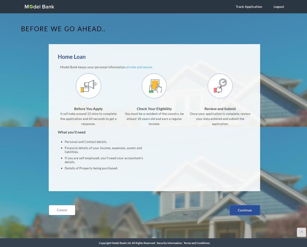 Mortgage Loans 4. Click Continue, if you are a new user or wish to continue as a guest user. OR Click Login if you are a registered user. For more information refer to Register User section.