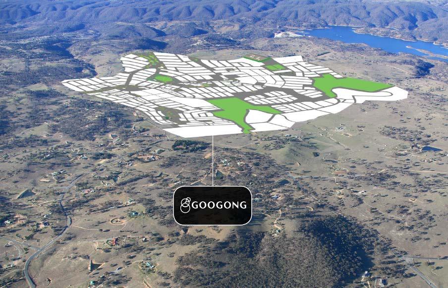 PROJECT OVERVIEW Googong - ACT» 780 hectare master planned community situated 16 km from Canberra CBD» Joint Venture with Mirvac Group» Total yield of approximately 6,000 dwellings with a GDV 1 of $1.