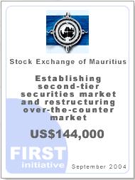 Case Study: 2nd tier Securities Market Establishing a 2nd-tier securities market and restructuring of the OTC market Recipient: Mauritius Stock Exchange Target areas: Capital Market Development