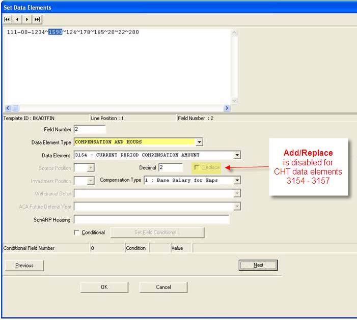 Add/Replace Disabled On the Set Data Elements window in ADT Financial, the Add/Replace option is disabled for all COMPENSATION AND HOURS data elements to