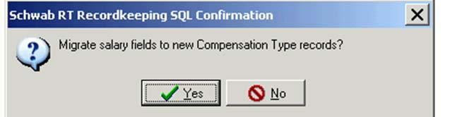 Migrating Compensation Records After enabling the Use Compensation Formulas option for a plan, the system automatically presents the following migration prompt.