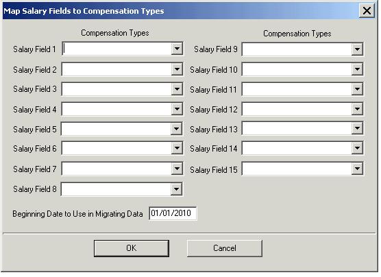 At least one Salary Field must be mapped to a Compensation Type. The Compensation Types must be previously defined at the system level. You must also select a Beginning Date to use for the migration.