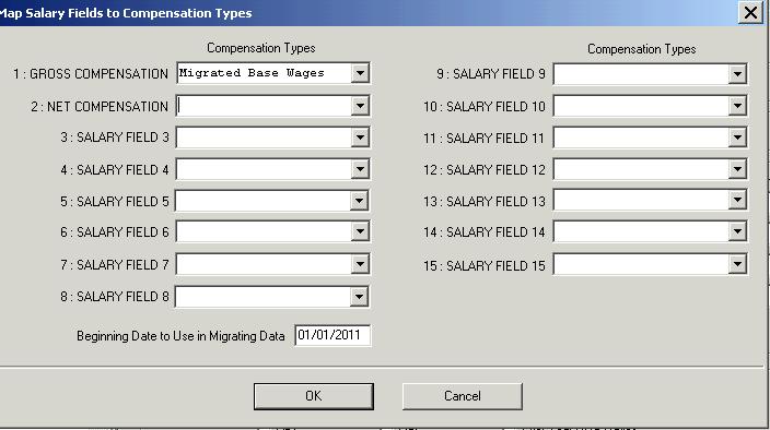 Example A: Salary Field Map The Salary Fields used by the plan are mapped to CHT Compensation Types,