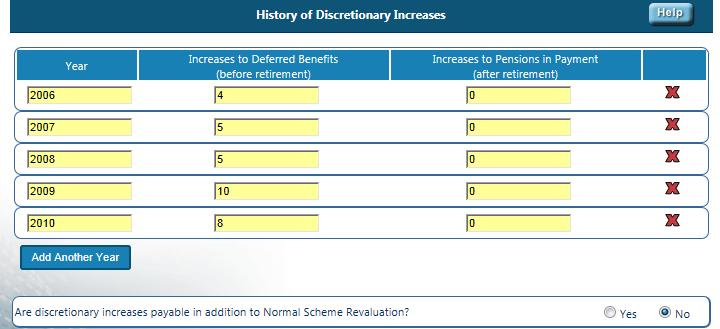 Including Discretionary Increases If the scheme has paid discretionary increases either when revaluing the benefit(s) or in payment, select Disc from the dropdown list.