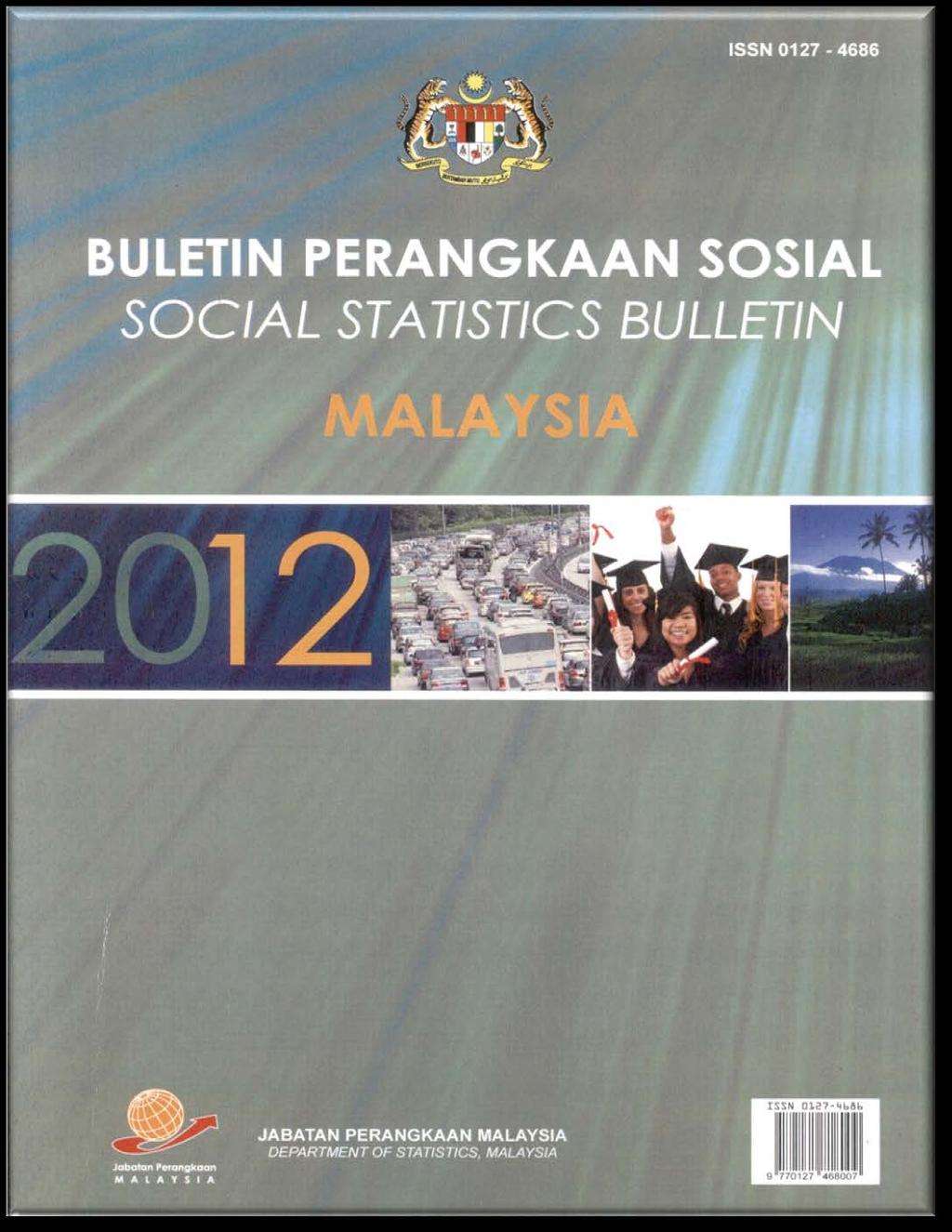 Since 1969 DOSM has come up with a compilation of secondary social statistics.