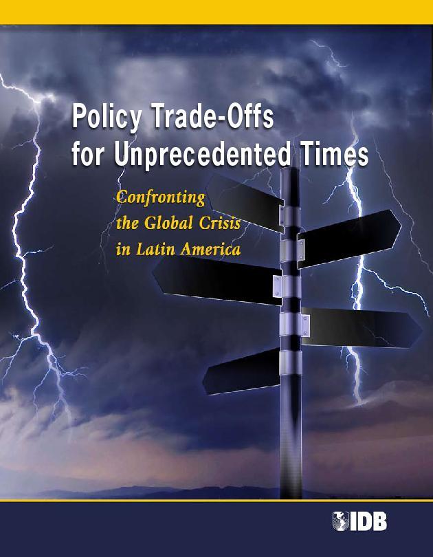 Confronting the Global Crisis in Latin America: What is the Outlook?