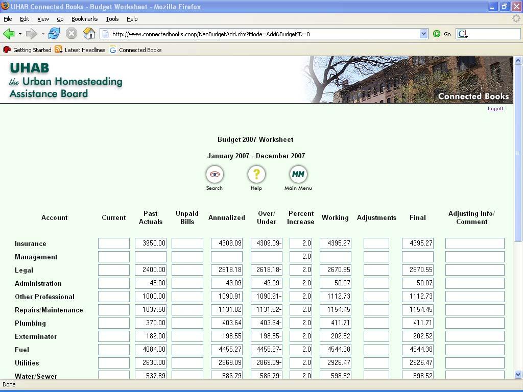 The Budget 2007 Worksheet page is where you account for all the expenses projected in your Budget.