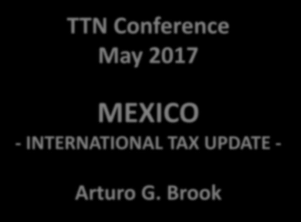 TTN Conference May 2017 MEXICO -