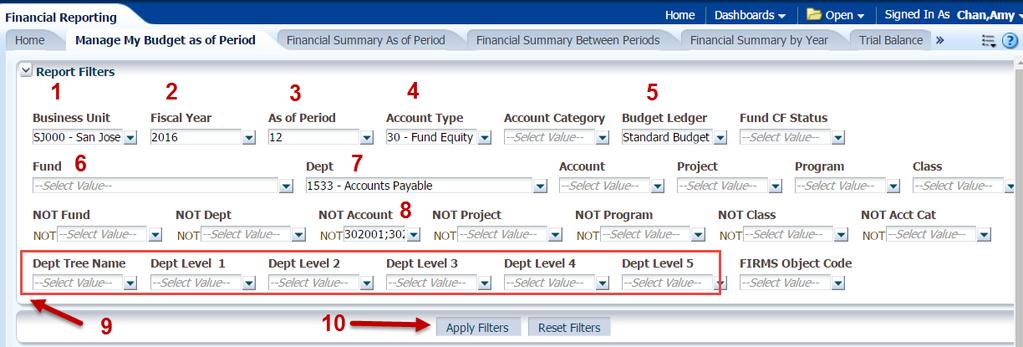 Step 3: Report Set-Up a. Report Filters Select values for your department level report.