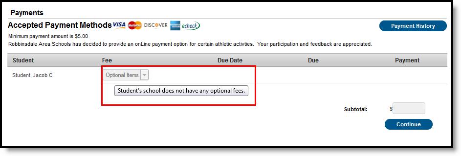 An optional fee can be removed (click the X) once selected as long as a payment has not been made against it.