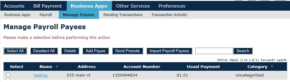 SENDING A PRENOTE Click on the Appropriate ACH App. Click Manage Payees/Payers.