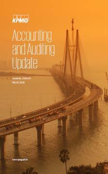 KPMG in India s IFRS institute Missed an issue of our Accounting and Auditing Update or First Notes Visit KPMG in India s IFRS Institute - a web-based platform, which seeks to act as a wide-ranging