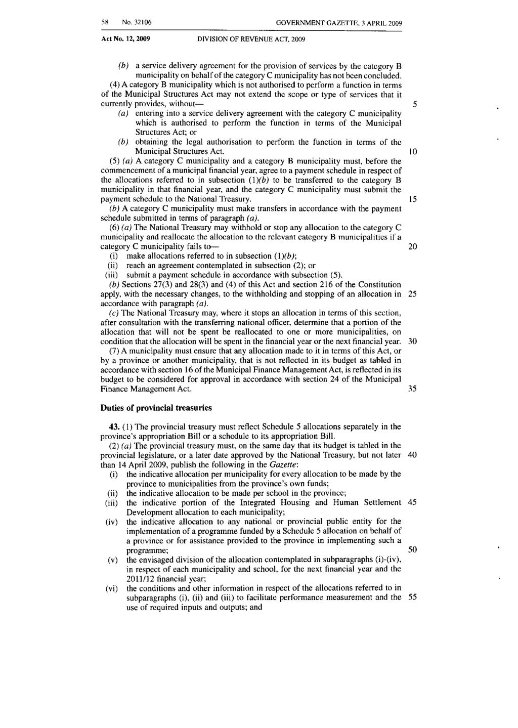 58 No. 32106 GOVERNMENT GAZETTE, 3 APRIL 2009 Act No.
