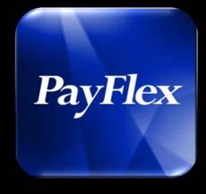 PayFlex Mobile Manage your account 24/7 with the free PayFlex Mobile Application Available for iphone and ipad mobile digital devices, as well as Android smartphones.