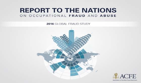 2016 Report to the Nations Organizations with less than 100 employees realize 28% higher median fraud losses.