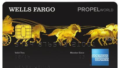 Wells Fargo Propel World American Express Card Earn a welcome bonus and get away Put the globally respected American Express brand behind your purchases.