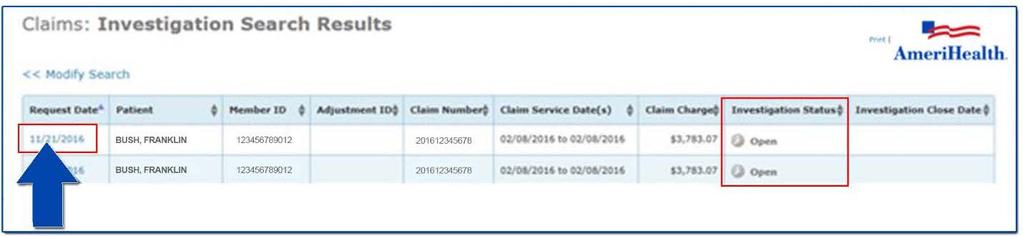 On the Claims Investigation Search Results screen, select the Request Date link for the