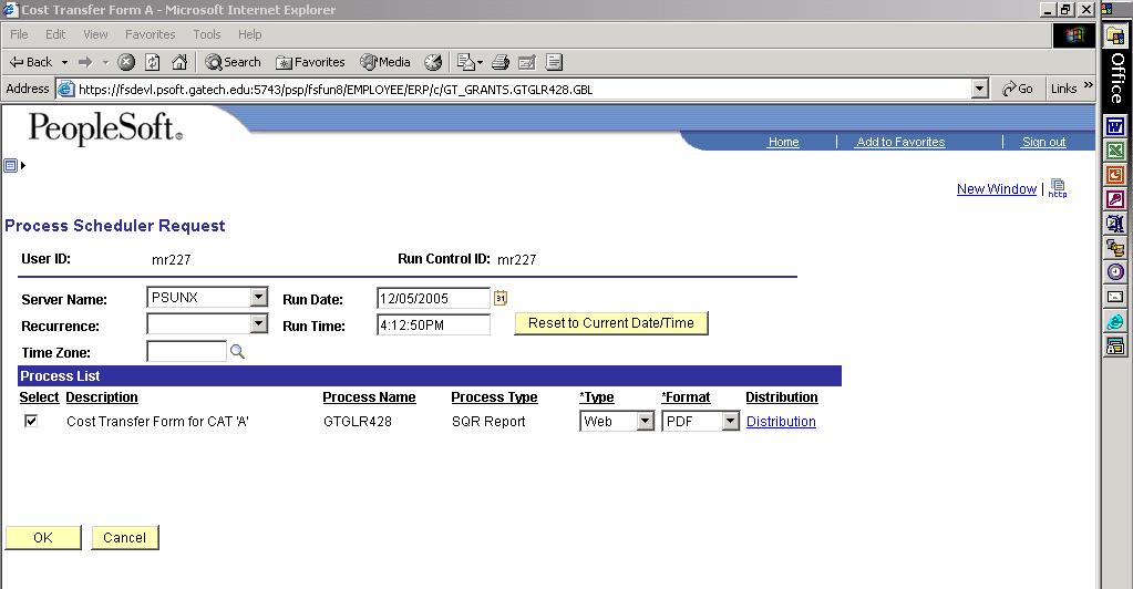 PeopleSoft Financials 8.8 Electronic Cost Transfers This brings you to the Process List screen.