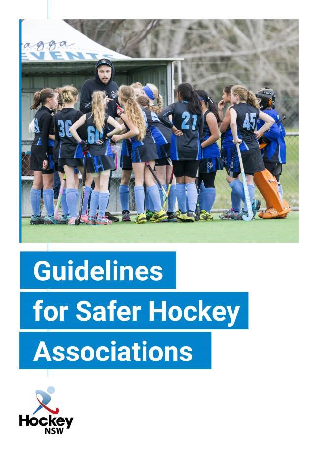 Guidelines for Safer Hockey Associations Safe Conditions