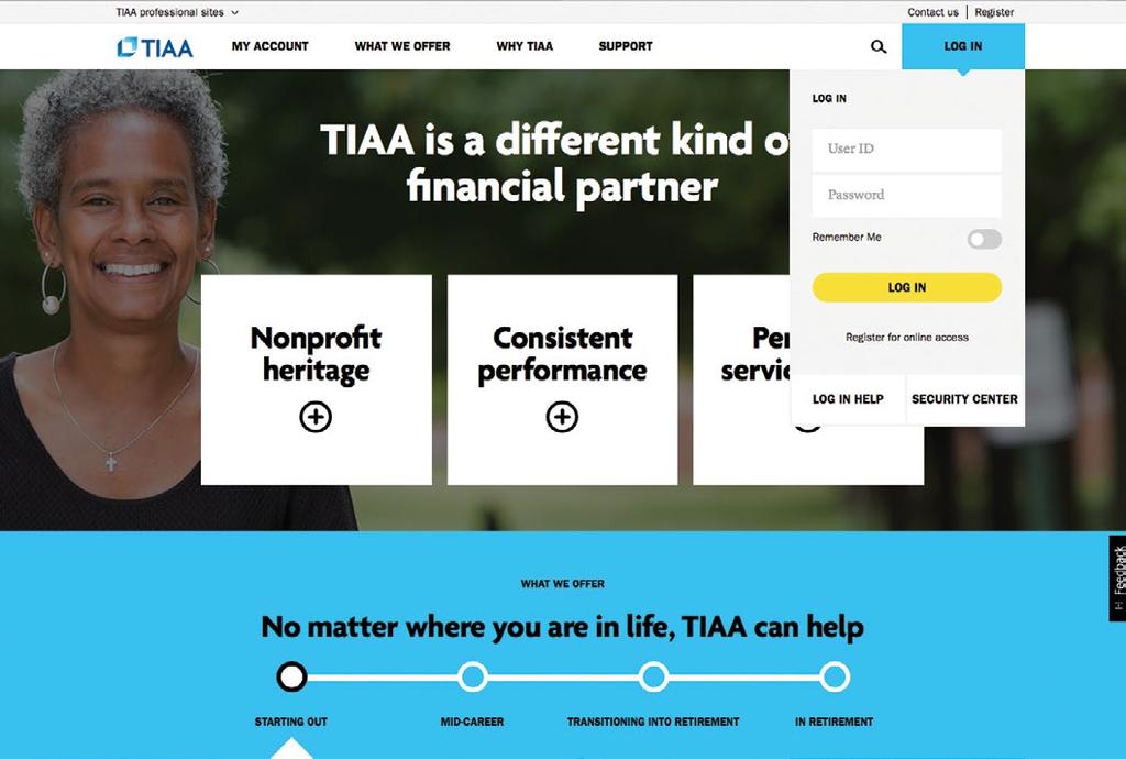 How to access your brokerage account Step 1: Go to TIAA.org/weill and select Log In. Enter your user ID and password. Step 2: This brings you to the secure home page.