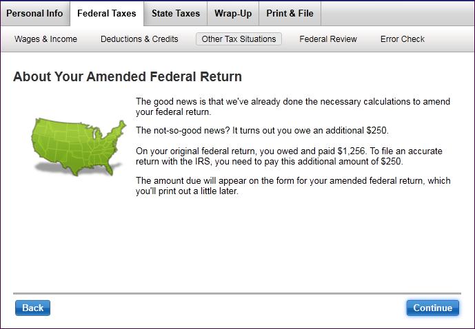 14) The next screen is About Your Amended Federal Return. Since you are not amending your federal return, click Continue.