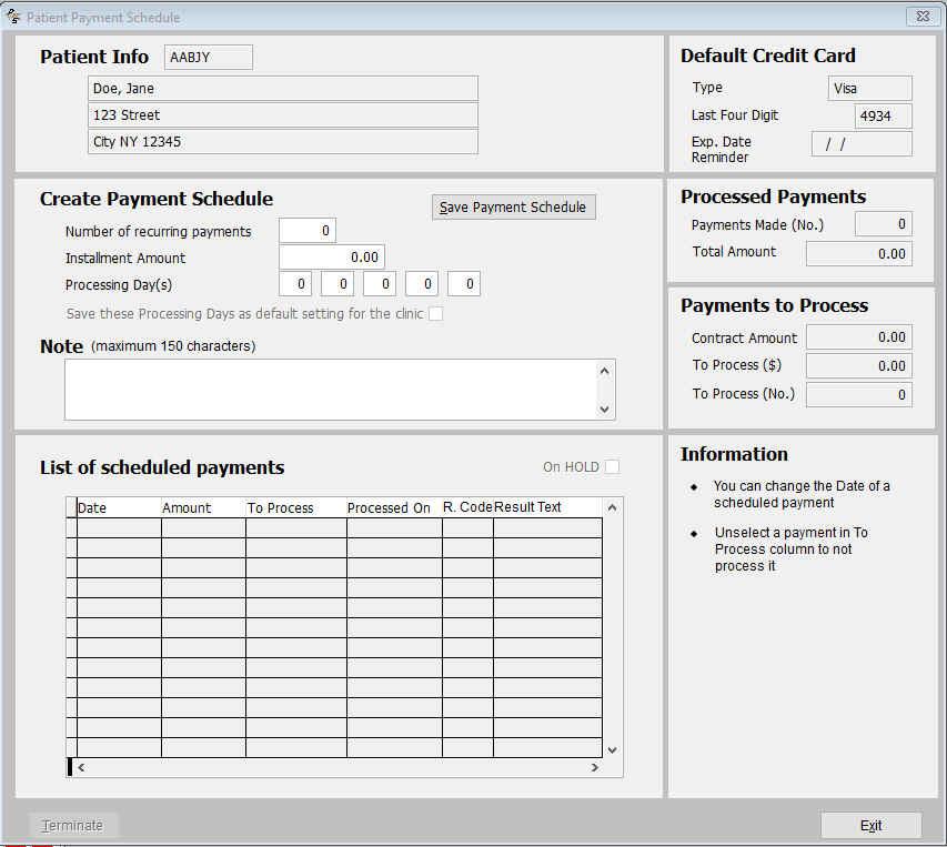 How to Create Payment schedule for recurring/contract payments C B D Figure 1 Do not forget that for each current patient, a new credit card payment schedule with remaining contract payments must be
