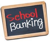 maintaining a School Banking account with us