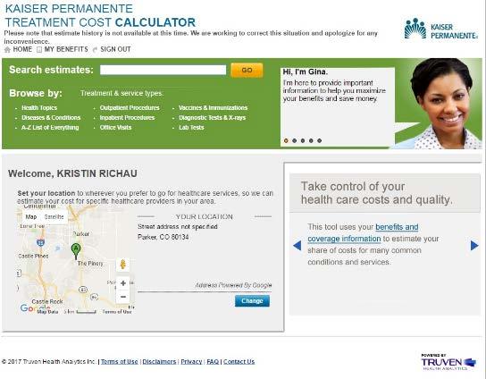 Get a cost estimate at www.kp.org/estimates Members need to be registered on kp.org to use this secure tool.