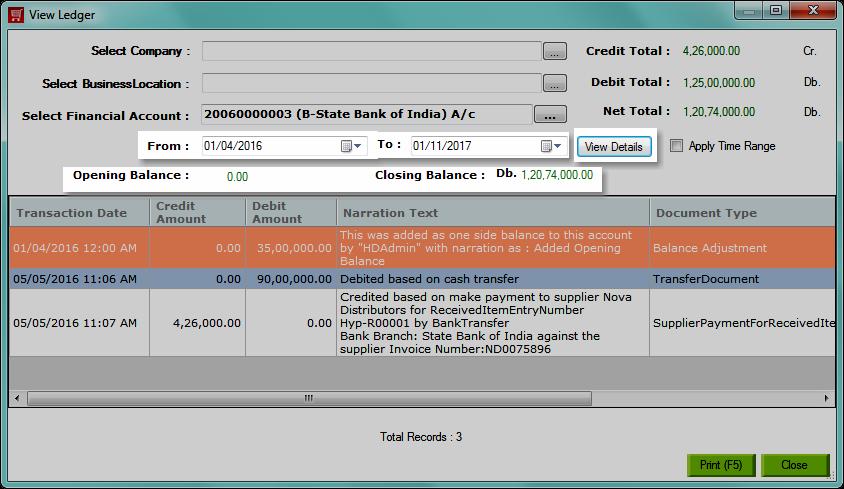 By default this will display opening and closing balances on today s date, change the From Date and To Date as required to view the Opening and Closing balances of the account within the selected
