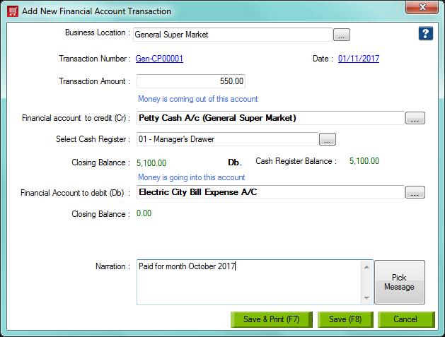 Enter Transaction Amount. Select the Financial Account to Credit. Select the Financial Account to Debit. Enter the Narration for the transaction and click on Save. 2.