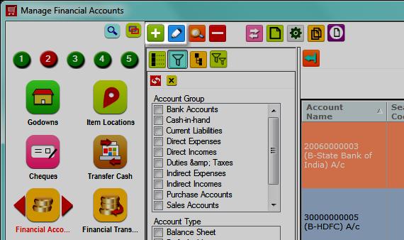 (Daily or Monthly), Branch details etc. and you can easily retrieve the required accounts by setting the filtering preferences.